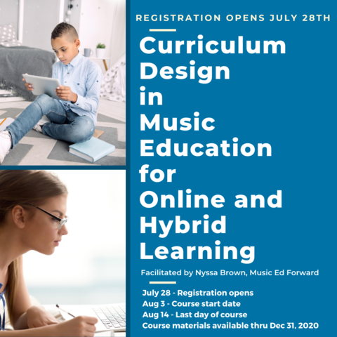 Curriculum Design in Music Education for Online/Hybrid Learning